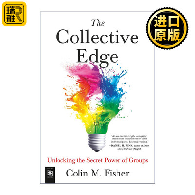 英文原版 The Collective Edge 集体优势 解开群体的秘密力量 打造高效团队实用指南 Colin M. Fisher 英文版 进口英语原版书籍