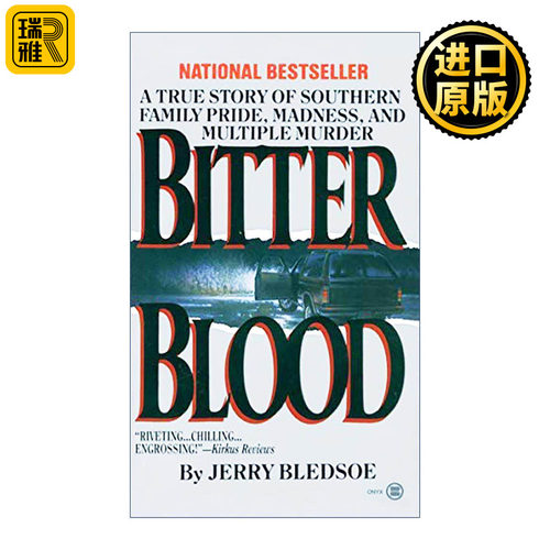 英文原版 Bitter Blood 苦血 一个美国南方家庭多重谋杀的真实故事 犯罪纪实 Jerry Bledsoe 英文版 进口英语原版书籍