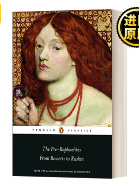 前拉斐尔派 从罗塞蒂到罗斯金 英文原版 The Pre-Raphaelites: From Rossetti to Ruskin 英文版 Dinah Roe 进口英语原版书籍