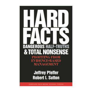 英文原版 Hard Facts Dangerous Half-Truths And Total Nonsense 真相 危险的半真相和胡言乱语 哈佛商业评论 英文版 进口英语书