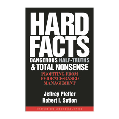 英文原版 Hard Facts Dangerous Half-Truths And Total Nonsense 真相 危险的半真相和胡言乱语 哈佛商业评论 英文版 进口英语书