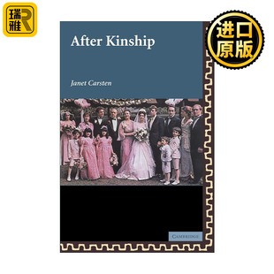 After Kinship 亲属关系之后 Janet Carsten