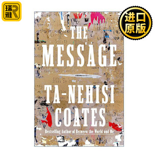 英文原版 The Message 这条信息 在世界与我之间作者塔那西斯·科茨 精装 英文版 进口英语原版书籍