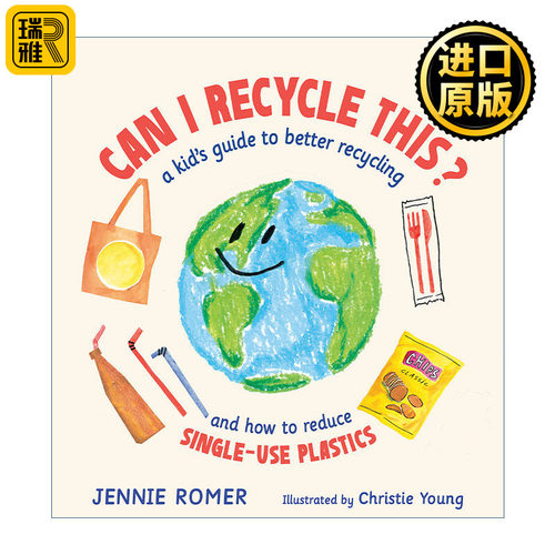 Can I Recycle This? 我可以回收利用这个吗 爱护环境地球环保 儿童精装科普百科绘本 Christie Young