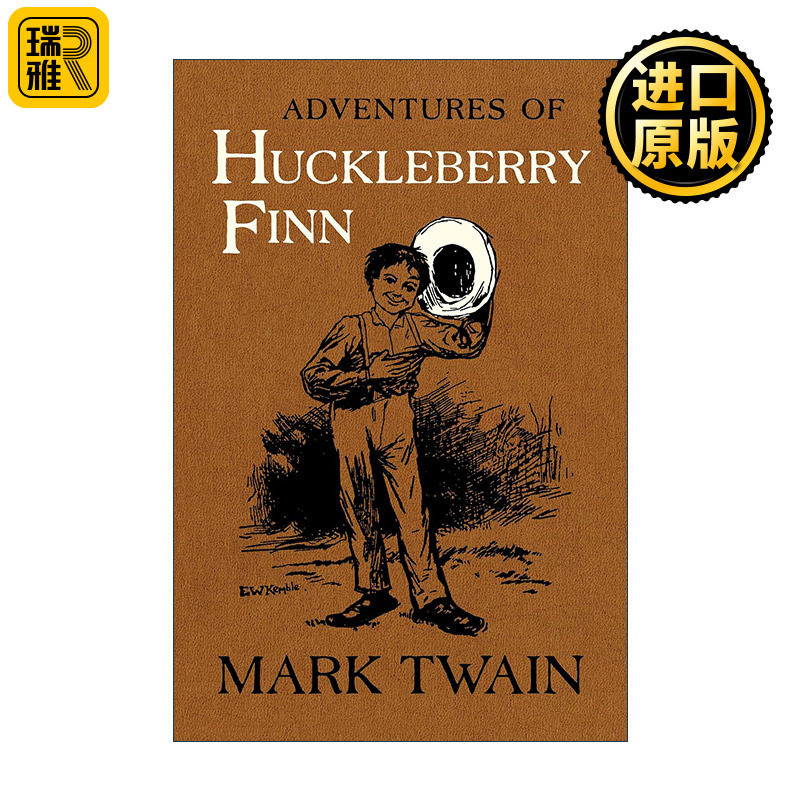 Adventures of Huckleberry Finn 哈克贝里·费恩历险记 带原始插图的权威文本 马克吐温图书馆 精装收藏版