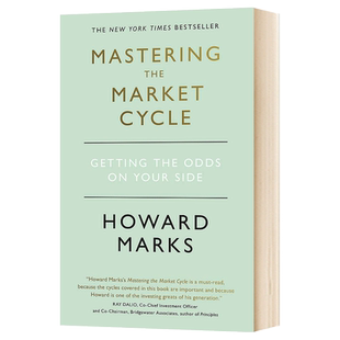 掌握市场周期 让概率站在你的一边 英文原版 Mastering The Market Cycle 霍华德·马克斯 英文版 Howard Marks 进口英语书籍