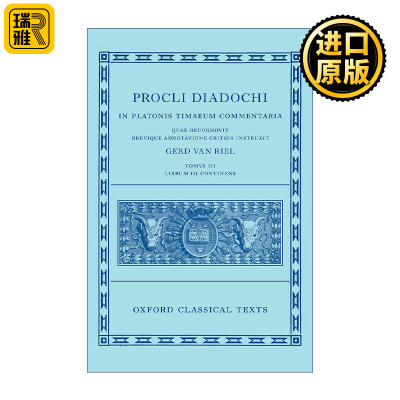 Proclus: Commentary on Timaeus, Book 3 普罗克鲁斯 论柏拉图蒂迈欧篇 卷三 精装