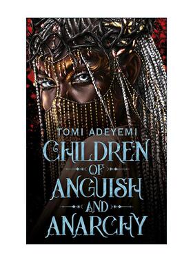 英文原版 Children of Anguish and Anarchy 痛苦与混乱之子 奇幻小说 奥里莎的遗产3 Legacy of Orisha 英文版 进口英语原版书籍