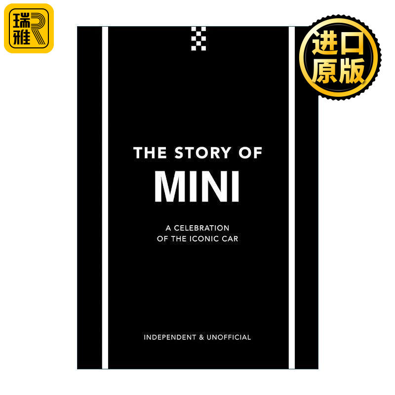 英文原版 The Story of Mini 宝马Mini的故事 向传奇制造商致敬 工业产品设计 品牌历史精装 英文版 进口英语原版书籍