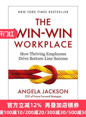 英文原版 The Win-Win Workplace 双赢的工作环境 员工如何推动底线的成功 企业管理指南 Angela Jackson 精装 英文版 进口英语原