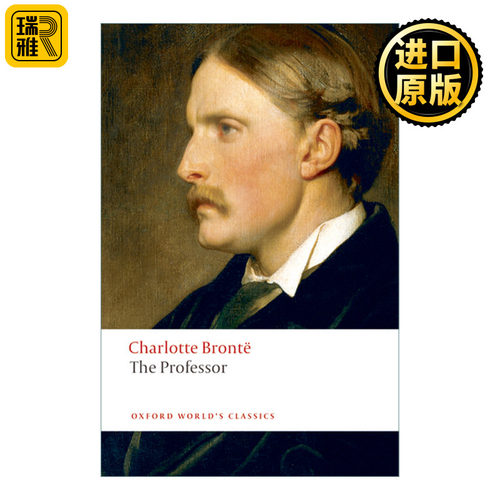 The Professor 教师 夏洛蒂·勃朗特 牛津世界经典系列