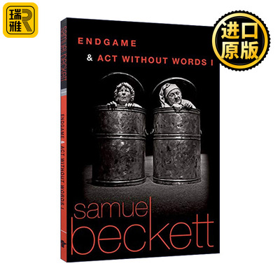 Endgame and Act Without Words 终局与哑剧 戏剧 诺贝尔文学奖得主Samuel Beckett塞缪尔·贝克特