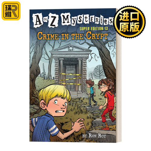 Crime in the Crypt (A to Z Mysteries Super Edition #13) 地穴中的犯罪 神秘案件特别版13