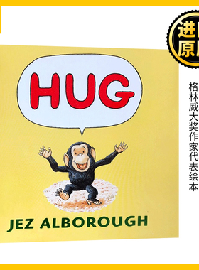 Hug 抱抱 英文原版绘本 妈妈的爱 温馨亲子故事绘本 格林威大奖作家Jez Alborough 英文版 进口英语原版书籍