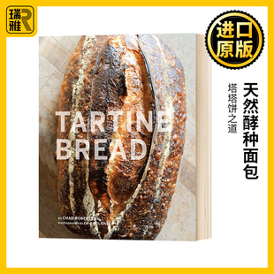 英文原版 Chad 正版 Bread 原著进口英语书籍 纯全英文版 天然酵种面包 全英文版 Tartine Robertson