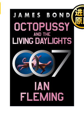 Octopussy and the Living Daylights