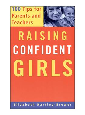 英文原版 Raising Confident Girls 养育自信的女孩 英文版 进口英语原版书籍