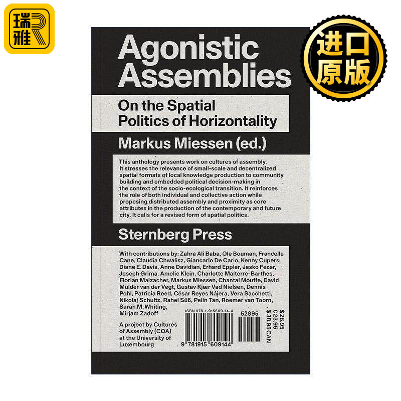 英文原版 Agonistic Assemblies The MIT Press 竞争集会 论横向的空间政治 卢森堡大学城市转型教授Markus Miessen 英文版