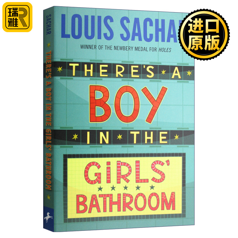 有个男生在女洗手间 英文原版 There's a Boy in the Girls' Bathroom 别有洞天Holes纽伯瑞金奖作者  全英文版进口英语书籍