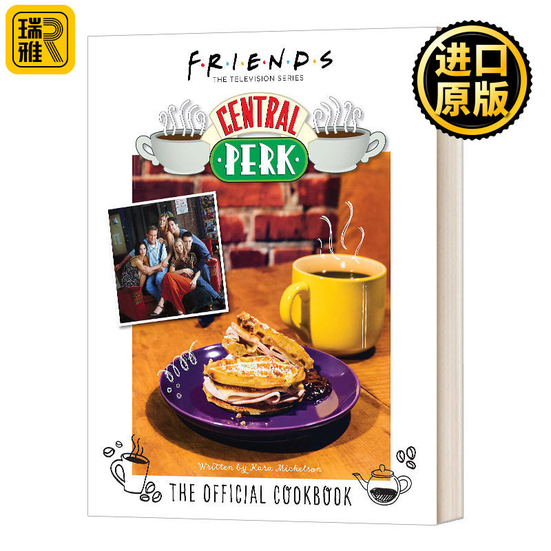 Friends: The Official Central Perk Cookbook  老友记 中央公园咖啡馆 官方食谱
