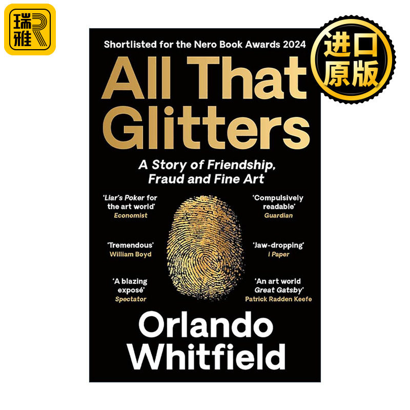 英文原版 All That Glitters 闪耀背后 友谊 欺诈与艺术圈的真相 Orlando Whitfield 英国尼禄图书奖提名 英文版进口英语原版书籍