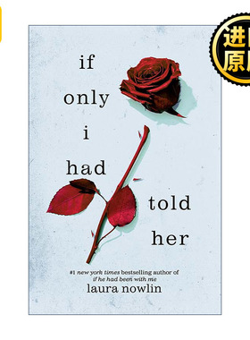英文原版 If Only I Had Told Her 如果我曾对她说 纽约时报畅销书 Laura Nowlin 英文版 进口英语原版书籍