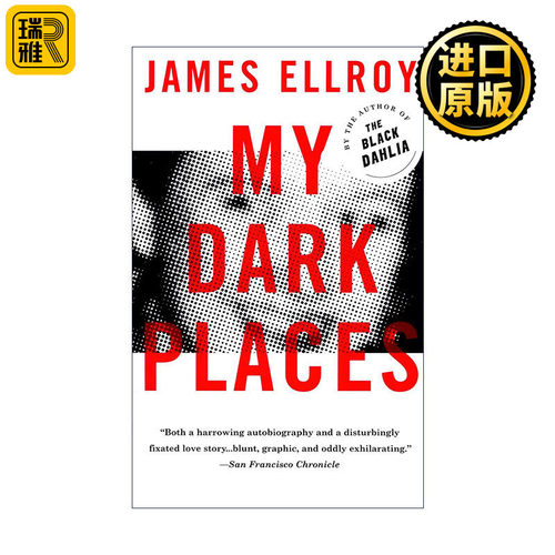 My Dark Places 我心中的阴影 洛杉矶犯罪实录 传记 James Ellroy