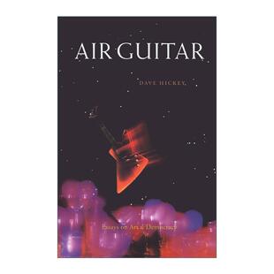 英文原版 Air Guitar 空气吉他 艺术散文集 神龙作者戴夫·希基 英文版 进口英语原版书籍