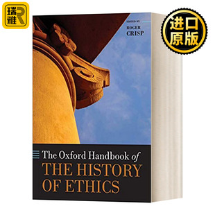 The Oxford Handbook of the History of Ethics