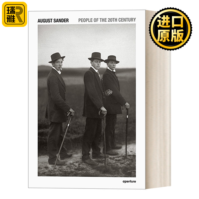英文原版 August Sander People of the 20th Century A Cultural Work in Photographs奥古斯特·桑德：20世纪的人们精装艺术图册