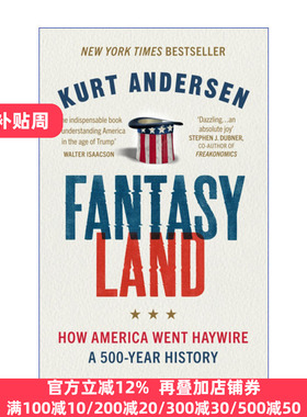 Fantasyland 梦幻之地 从梦想到狂想 美国精神五百年 库尔特·安德森