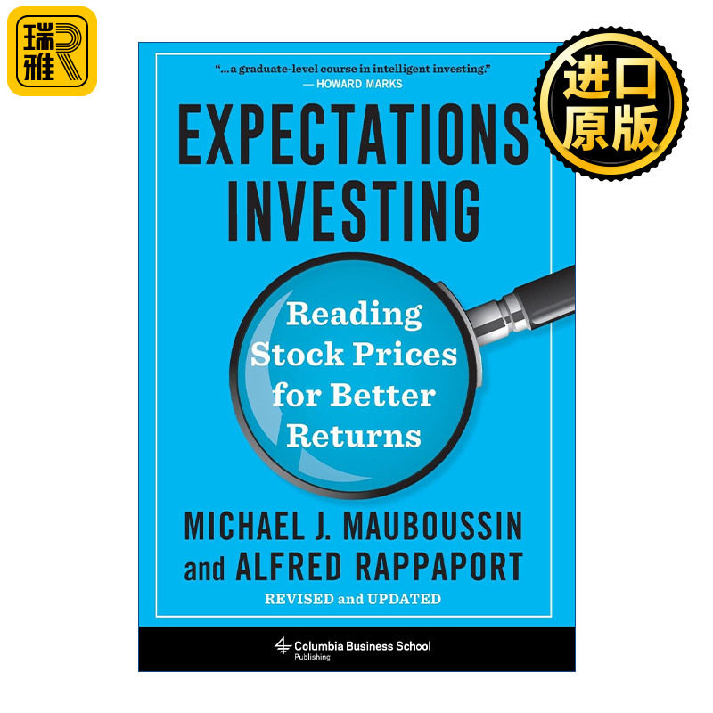 Expectations Investing 预期投资 读懂股票价格 获取更高回报 修订更新版 魔鬼投资学作者Michael Mauboussin 精装