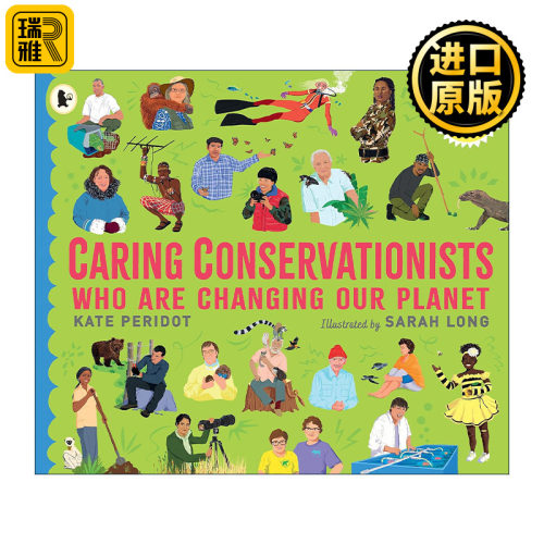 英文原版 Caring Conservationists Who Are Changing Our Planet 改变地球的环保主义者 儿童科普百科绘本 进口英语原版书籍