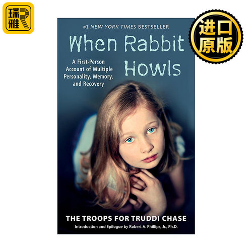 When Rabbit Howls 当兔子嚎叫 多重人格 记忆和恢复的叙述 心理治疗 Truddi Chase