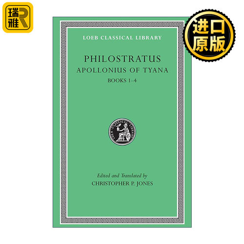 原版 Apollonius of Tyana Volume I 菲洛斯特拉图斯Philostratus 蒂亚纳的阿波罗尼乌斯传记 卷1 希英对照版 洛布古典丛书