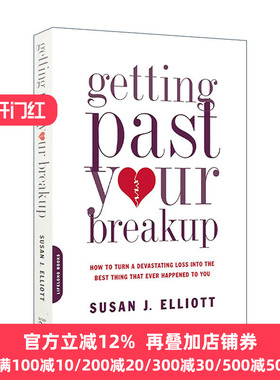 Getting Past Your Breakup 疗愈分手之痛 亲密关系的丧失与重建
