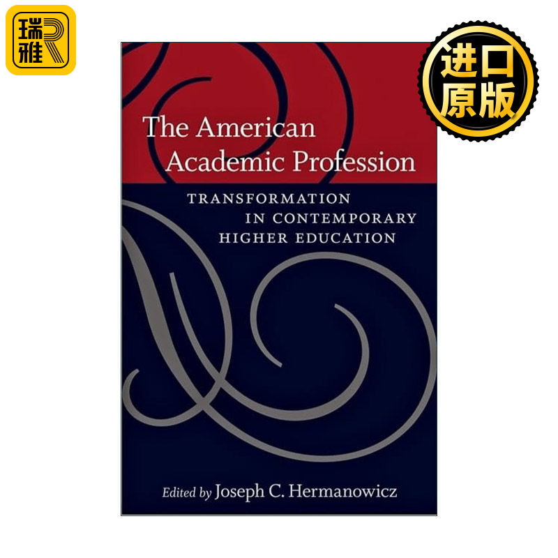 The American Academic Profession 美国学术专业 当代高等教育转型 佐治亚大学社会学教授Joseph C. Hermanowicz