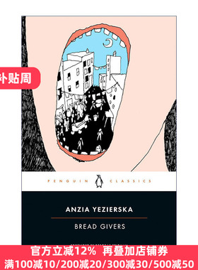 Bread Givers (Penguin Classics) 养家糊口的人 Anzia Yezierska 企鹅经典