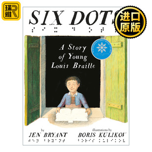 路易·布莱叶与盲文 儿童精装 Boris Dots Kulikov 施耐德家庭好书奖 六个点 STEM Six 绘本