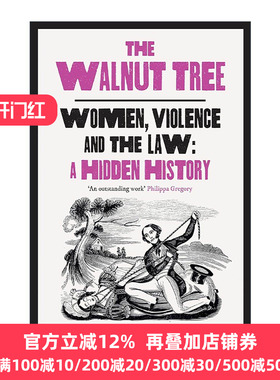 英文原版 The Walnut Tree 论对女性的犯罪 以及如何影响了英国法律 Kate Morgan 英文版 进口英语原版书籍