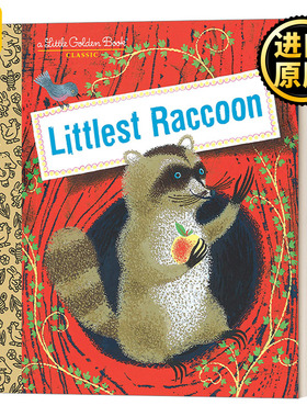 Littlest Raccoon (Little Golden Book) 小浣熊 兰登书屋精装小金书