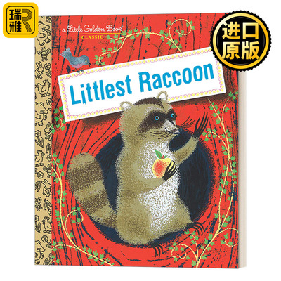 Littlest Raccoon (Little Golden Book) 小浣熊 兰登书屋精装小金书
