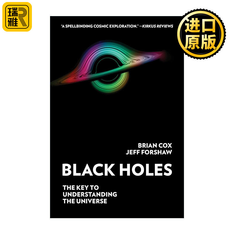 Black Holes 黑洞 理解宇宙的关键 布莱恩·考克斯 英国曼彻斯特大学理论物理学教授