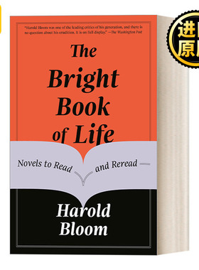 The Bright Book of Life 生命中最亮眼的书 文学评论 Harold Bloom 英文原版