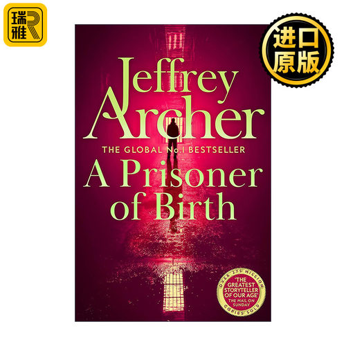 A Prisoner of Birth 生而为囚 克里夫顿纪事作者杰弗里·阿切尔 Jeffrey Archer