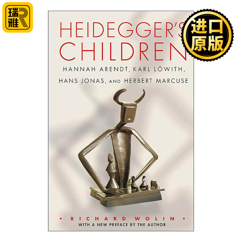 英文原版 Heidegger's Children 马丁·海德格尔的孩子 犹太人 哲学 东风作者理查德·沃林 汉娜·阿伦特 英文版 进口英语原版书籍