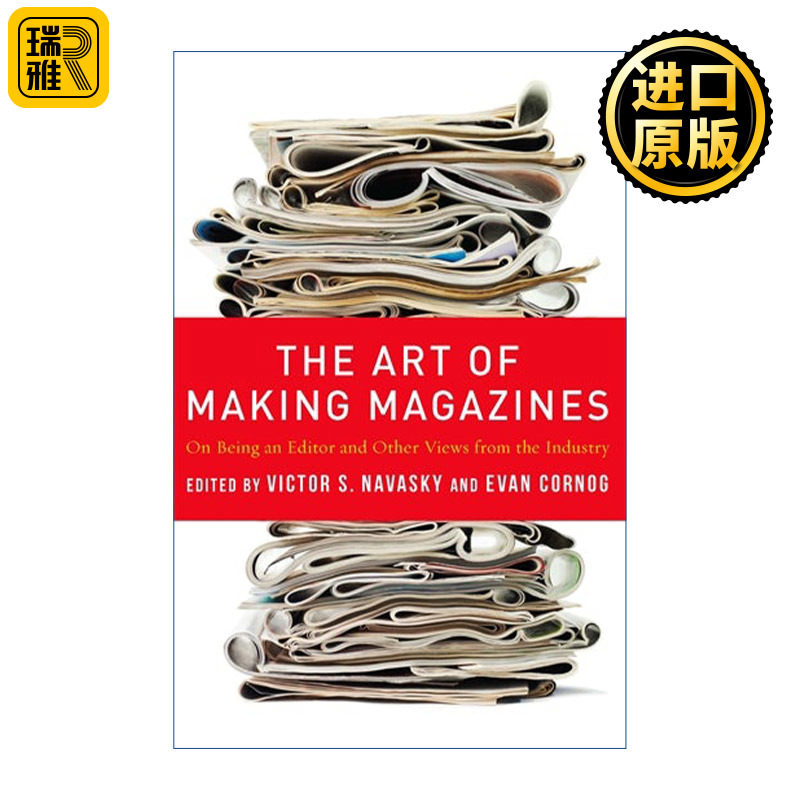 The Art of Making Magazines 杂志制作的艺术 编辑出版 哥伦比亚大学新闻学教授Victor Navasky