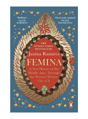 Femina 中世纪的女性 一部新史 亚尼娜·拉米雷斯