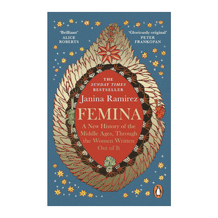Femina 中世纪的女性 一部新史 亚尼娜·拉米雷斯