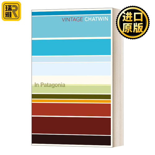 英文原版 In Patagonia 巴塔哥尼亚高原上 布鲁斯·查特文 英文版 Bruce Chatwin 进口英语原版书籍